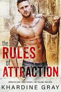 The Rules Of Attraction by Khardine Gray