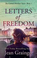 Letters of Freedom : The Carmel Sheehan Story - Book 1 by Jean Grainger