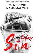 Before Sin by M. Malone, Nana Malone