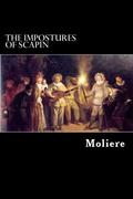 The Impostures Of Scapin by Molière