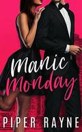 Manic Monday by Piper Rayne