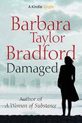 Damaged by Barbara Taylor Bradford