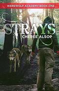 Strays by Cheree Alsop