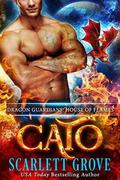 Cato: House of Flames by Scarlett Grove