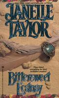 Bittersweet Ecstasy by Janelle Taylor