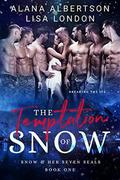 The Temptation of Snow (Snow & Her Seven SEALs #1) by Alana Albertson