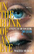 In the Blink of an Eye: A Perspective on Film Editing by Walter Murch, Francis Ford Coppola