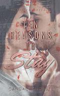 Ten Reasons to Stay  ( (The Risky Hearts Duet) Book 1) by Candace Knoebel