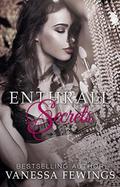 Enthrall Secrets by Vanessa Fewings, Debbie Kuhn