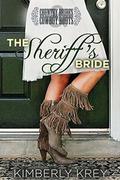 The Sheriff's Bride: Country Brides & Cowboy Boots by Kimberly Krey, Lucy McConnell
