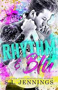 Rhythm & Blu by S.L. Jennings
