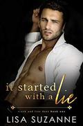 It Started with a Lie by Lisa Suzanne
