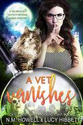 A Vet Vanishes by N.M. Howell, L.C. Hibbitt