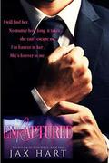 ENRAPTURED: A Dark Billionaire Romance by Jax Hart, Cover Me Darling