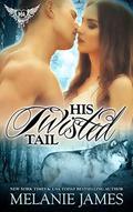 His Twisted Tail: Paranormal Dating Agency by Melanie James