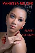 Rain Storm by Vanessa Miller