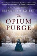 The Opium Purge by Elizabeth Bailey