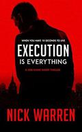 Execution Is Everything: The Girl by Nick Warren