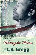 Waiting For Winter by L.B. Gregg
