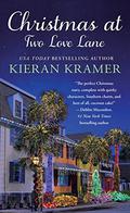 Christmas at Two Love Lane (Two Love Lane #1) by Kieran Kramer