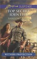 Top Secret Identity by Sharon Dunn