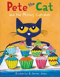 Pete the Cat and the Missing Cupcakes by Kimberly Dean, James Dean