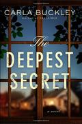 The Deepest Secret by Carla Buckley