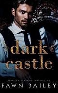 Dark Castle (The Dazzling Court #1) by Fawn Bailey