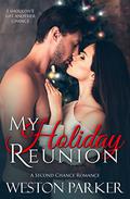 My Holiday Reunion by Weston Parker