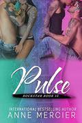 Pulse: A Rockstar Short Story by Anne Mercier