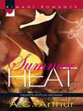 Summer Heat by A.C. Arthur