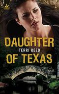 Daughter of Texas by Terri Reed
