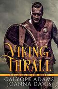 Viking Thrall (Pillagers Of The North #1) by Calyope Adams