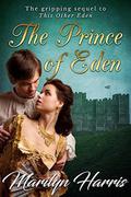 The Prince of Eden by Marilyn Harris