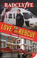 Love to the Rescue (A Rivers Community Romance #5) by Radclyffe