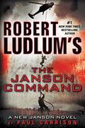 The Janson Command (Paul Janson #2) by Robert Ludlum