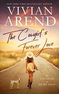 The Cowgirl's Forever Love by Vivian Arend