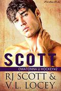 Scott by R.J. Scott, V.L. Locey
