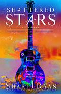 Shattered Stars by Shari J. Ryan