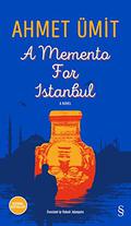 A Memento for Istanbul by Ahmet Ümit