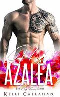 His Azalea: The May Flowers Series (The May Flowers) by Kelli Callahan, Flirt Club