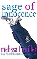 Sage of Innocence (We Sisters Three #2) by Melissa F. Miller