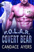 Covert Bear by Candace Ayers