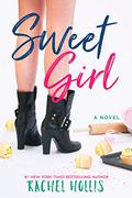 Sweet Girl by Rachel Hollis