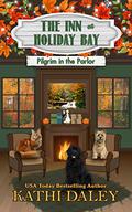 Pilgrim in the Parlor by Kathi Daley