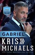 Gabriel by Kris Michaels, Matt Haynes