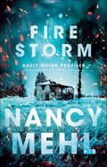 Fire Storm by Nancy Mehl