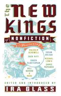 The New Kings of Non-Fiction by Ira Glass