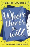 Where There's a Will by Beth Corby