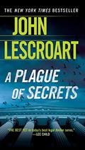 A Plague of Secrets by John Lescroart